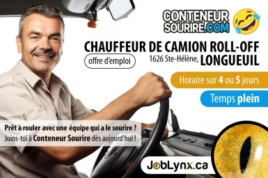 Chauffeur de camion roll-off - Conteneur Sourire - Longueuil