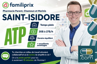 Assistant/e technique en pharmacie - Pharmacie Jean-David Parent, Fadi Chamoun et Spiros Marinis - Saint-Isidore