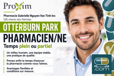 Pharmacien/ne - Pharmacie Gabrielle Nguyen Van Tinh - Otterburn Park