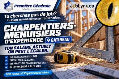 Charpentiers-menuisiers - Première Générale Gatineau - Gatineau