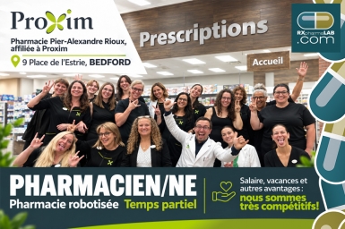 Pharmacien/ne - Pharmacie Pier-Alexandre Rioux - Bedford