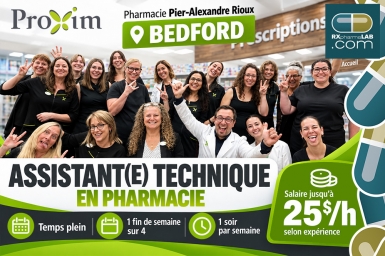 Assistant/e technique en pharmacie - Pharmacie Pier-Alexandre Rioux - Bedford