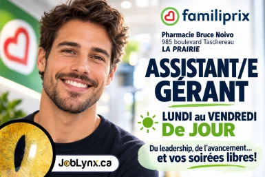Assistant/e gérant/e - Pharmacie Bruce Noivo - La Prairie