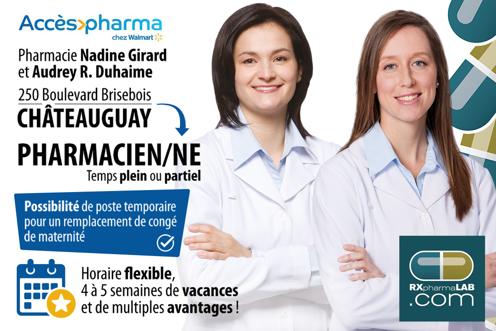 Pharmacist at Nadine Girard and Audrey R.Duhaime, pharmacy owners in Châteauguay