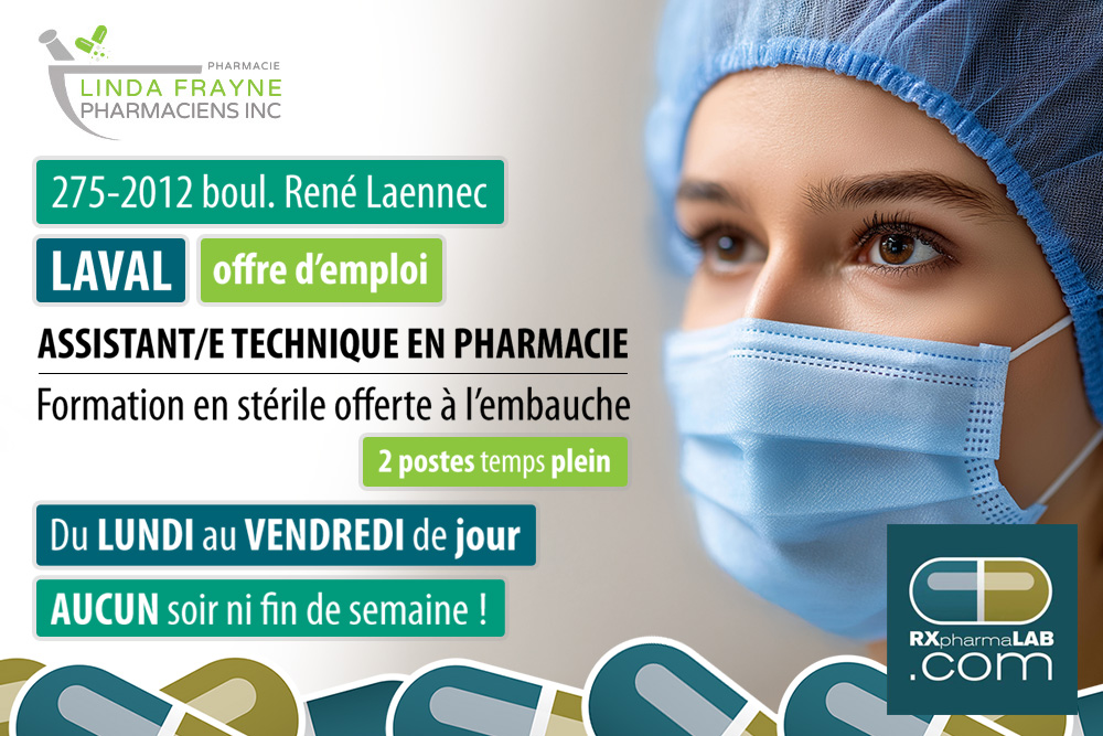 Pharmacy Assistant at Linda Frayne, pharmacist owner in Laval
