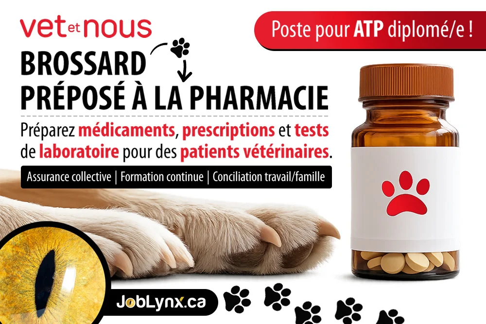 Préposé(e) à la pharmacie chez Centre Vétérinaire Rive-Sud à Brossard
