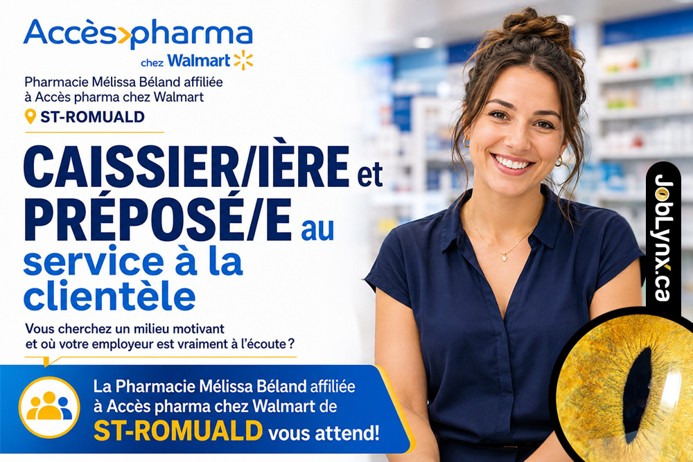 Caissier/caissière et préposé au service à la clientèle chez Pharmacie Mélissa Béland à Lévis