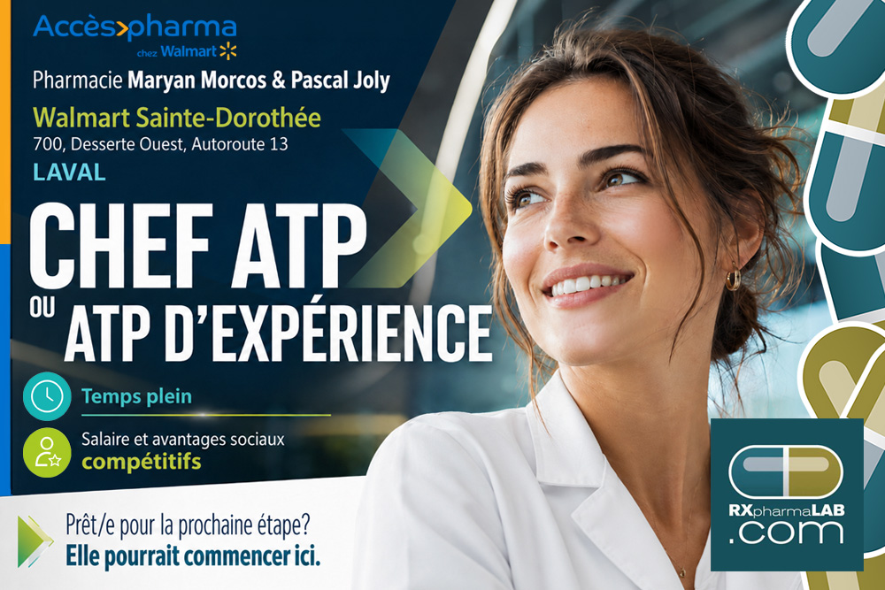 CHEF ATP ou ATP d'expérience chez Pharmacie Maryan Morcos & Pascal Joly à Laval