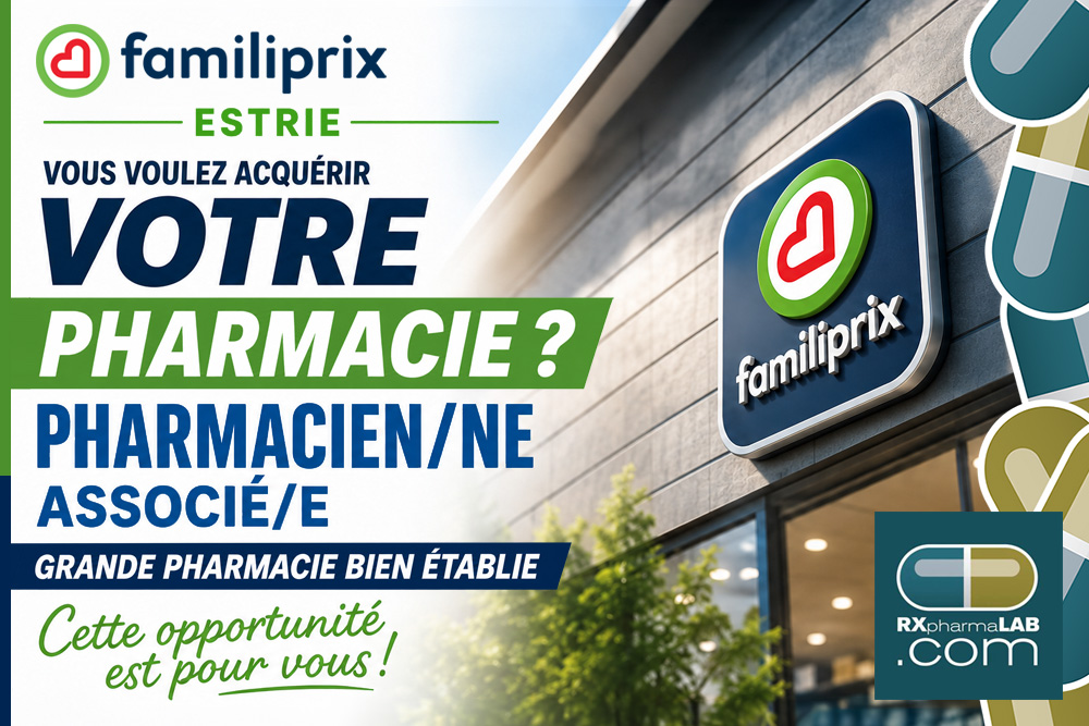 Pharmacien(ne) associé(e) chez Familiprix Estrie à Estrie