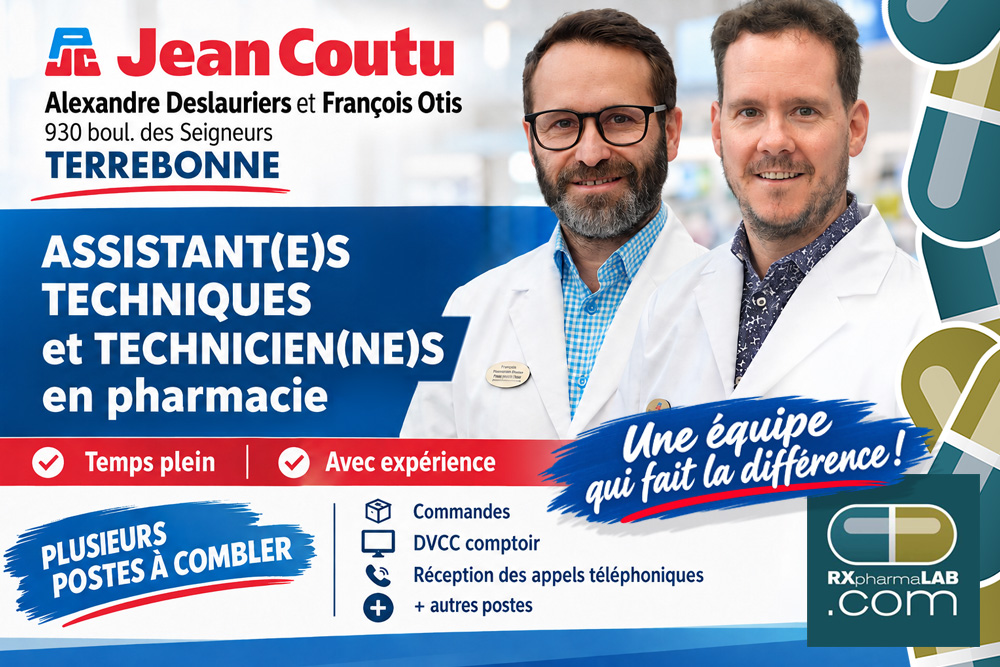 Assistant/e technique en pharmacie et technicien/ne en pharmacie chez Pharmacie Alexandre Deslauriers et François Otis à Terrebonne