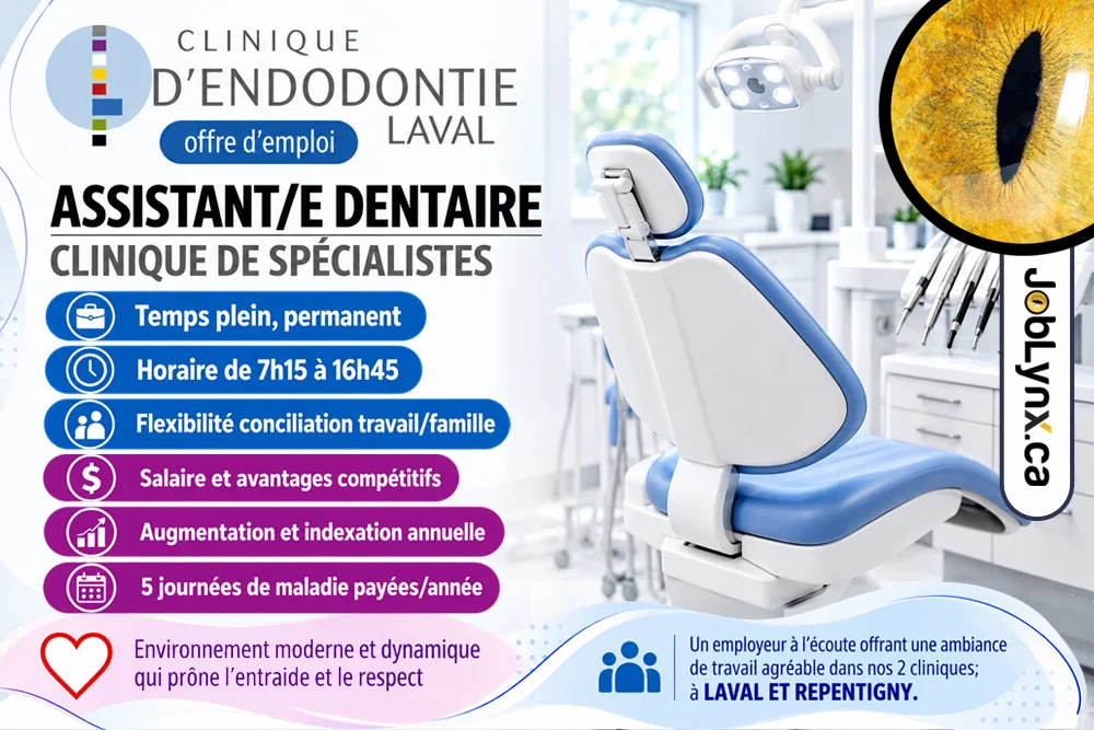 Assistant/e dentaire chez Clinique d'Endodontie Laval à Laval