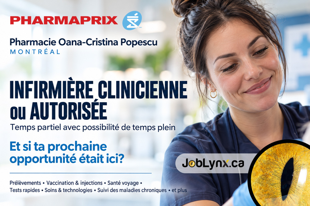 Infirmier(ière) clinicien(ne) ou autorisé(e) chez Pharmacie Oana-Cristina Popescu à Montréal